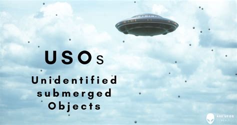 UNIDENTIFIED SUBMERGED OBJECTS - USOS - Uaps News - Alien Abduction Stories