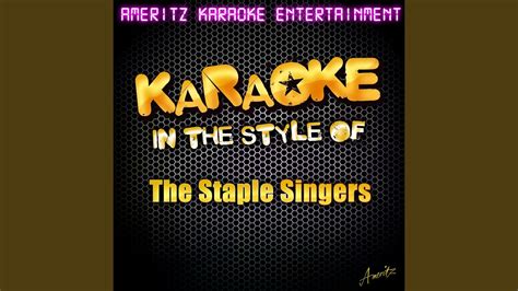 Respect Yourself In The Style Of The Staple Singers Karaoke Version Youtube