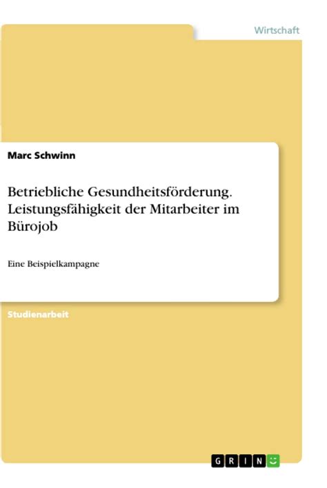 Betriebliche Gesundheitsförderung Leistungsfähigkeit Der Mitarbeiter