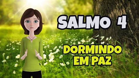 Salmo Em Paz Me Deito E Logo Adorme O Pois S Tu Senhor Me