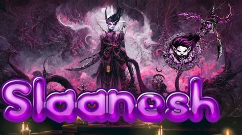 Chaos Gods Slaanesh Vị Thần Của Ham Muốn Và Suy Đồi Warhammer 40K