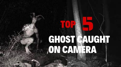 Top 5 Ghost Caught On Camera Youtube