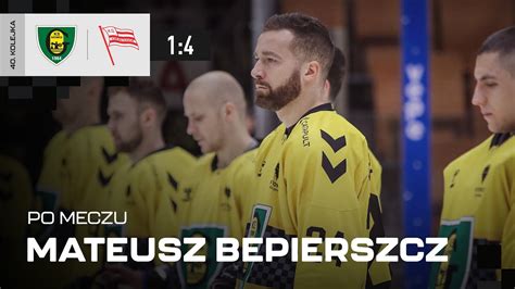 Mateusz Bepierszcz Po Meczu Gks Katowice Comarch Cracovia