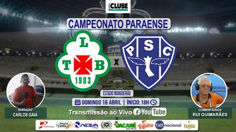 Tuna Luso 1x4 Paysandu Campeonato Paraense 16 04 2023 Youtube