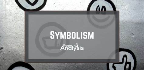 Symbolism - Definition and Examples - Poem Analysis