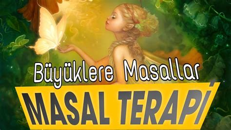 MASALLARIN BÜYÜSÜ Büyüklere Masallar Masal Dinle Sesli Kitap Uyku