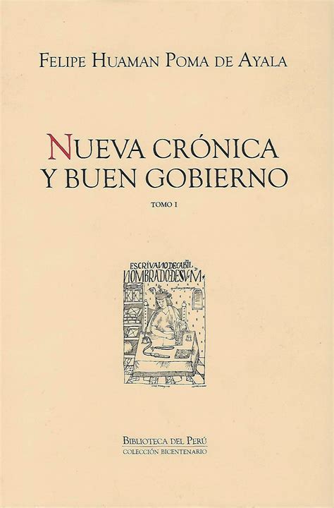 Felipe Huaman Poma De Ayala Nueva Cr Nica Y Buen Gobierno Tomos