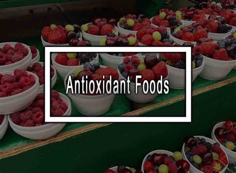 5 Antioxidant Foods