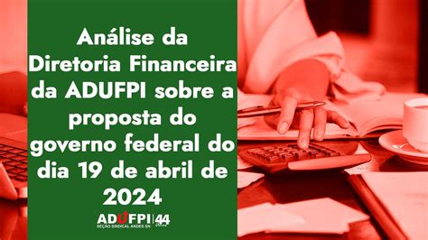 An Lise Da Diretoria Financeira Da Adufpi Sobre A Proposta De