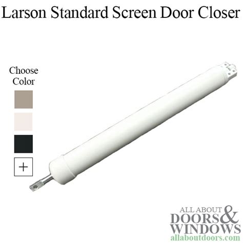 Larson Storm Door Closer | Standard Duty | Screen Door Kit