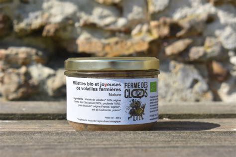 Rillettes bio et joyeuses de volailles fermières nature Ferme des Clos