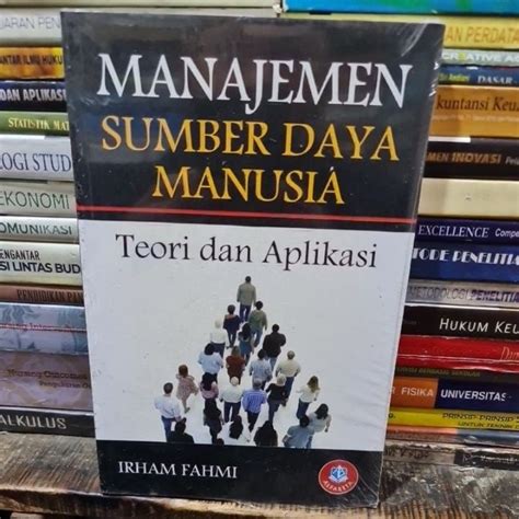 Jual Manajemen Sumber Daya Manusia Teori Dan Aplikasi By Irham Fahmi