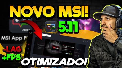 URGENTE NOVO MSI 5 11 MELHOR EMULADOR MUITO OTIMIZADO FPS CRAVADO