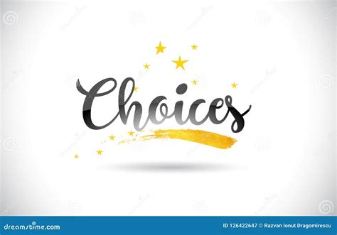 Choices Word Vector Text With Golden Stars Trail And Handwritten Stock