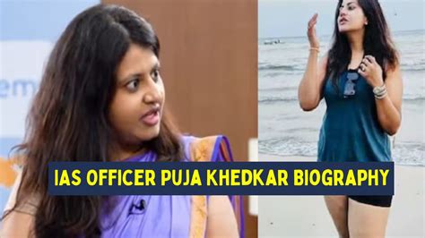 Ias Officer Puja Khedkar Biography