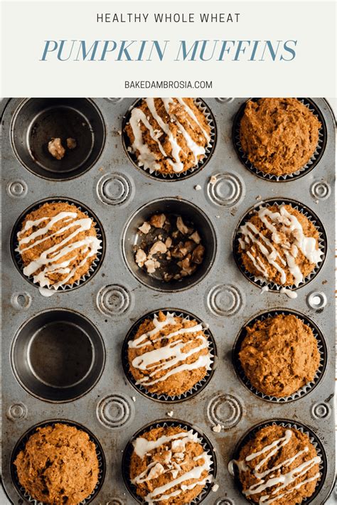 Healthy Whole Wheat Pumpkin Muffins Baked Ambrosia