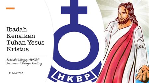 Ibadah Kenaikan Tuhan Yesus Kristus Sekolah Minggu HKBP Immanuel