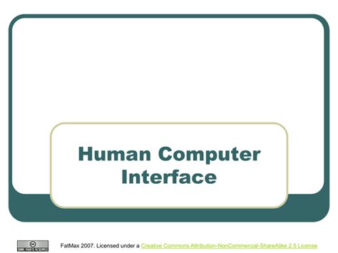 Human Computer Interface