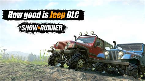 Snowrunner How Good Is New Jeep Dlc Youtube