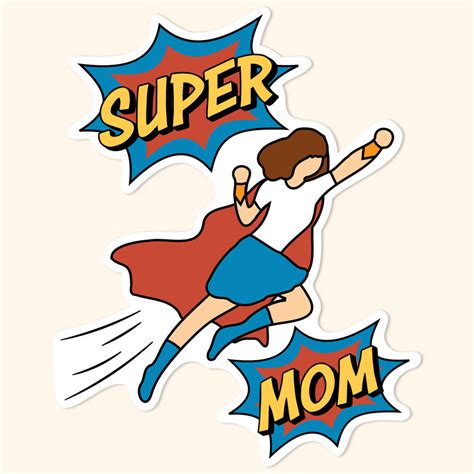 Cute Stickers Super Mom 3 Sticker Sticker And Co