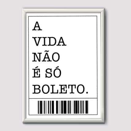 Quadro Decorativo A Vida N O S Boleto Wallze