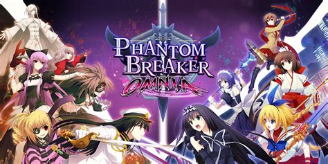 Phantom Breaker Omnia Gets A New Trailer Release Date