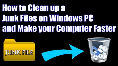 How To Clean Up Junk Files From Computer Youtube