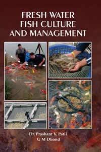 Buy Fresh Water Fish Culture And Management Book Online At Low Prices