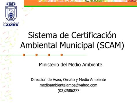 Ppt Sistema De Certificaci N Ambiental Municipal Scam Powerpoint