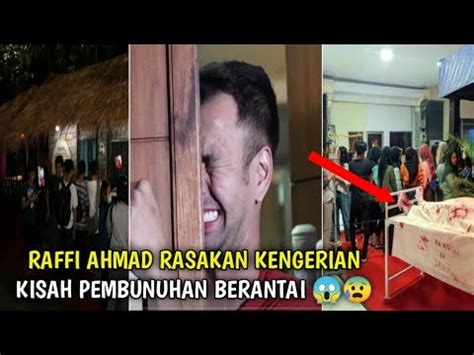 VIRAL RAFFI AHMAD KETAKUTAN UJI NYALI DI RUMAH HANTU YouTube