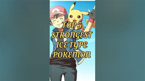 Top 5 Strongest Ice Type Pokemon Viral Shortsfeed Shorts Youtube