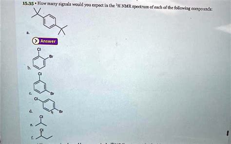 SOLVED 15 35 How Many Signals Would You Expect In The H NMR Spectrum