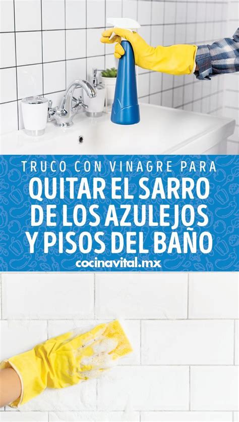 Truco Con Vinagre Para Quitar El Sarro De Los Azulejos Y Pisos Del Ba O