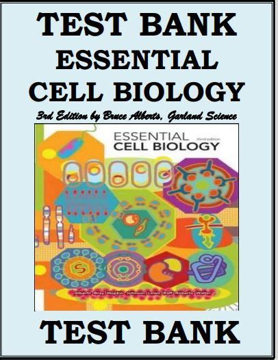 Essential Cell Biology Rd Edition Garland Science Test Bank Cell