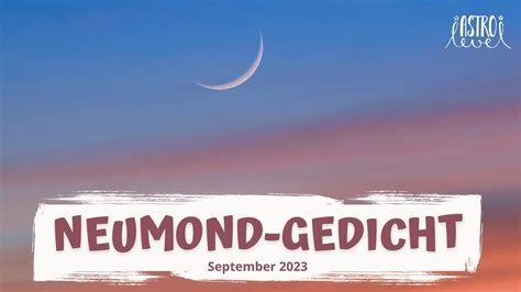 Neumond Gedicht Neumond In Jungfrau September 2023 YouTube