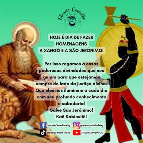 Hoje é Dia De Fazer Homenagens A Xangô E A São Jerônimo