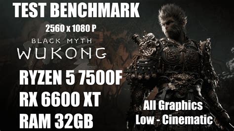 Test All Benchmark Black Myth Wukong Ryzen F Rx Xt Ram