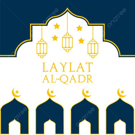 Design De Laylat Al Qadr Com Vetor De Mesquita E Lua Png Laylat Al Qadr Ramadan Kareem