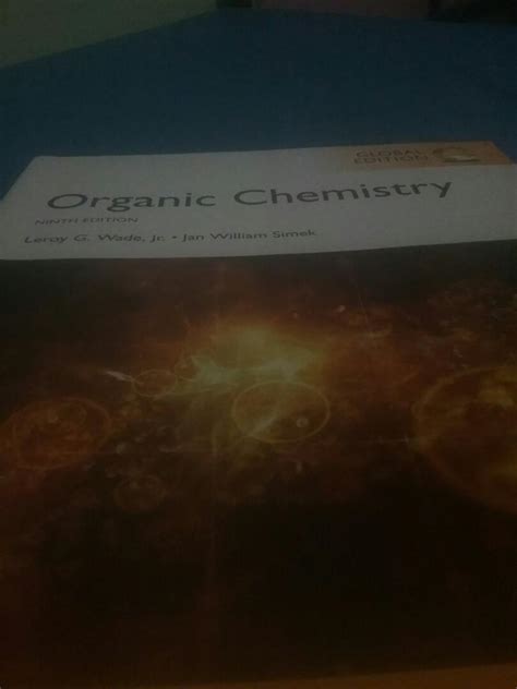 Organic Chemistry 9th Edition Pearsons Leroy G Wade Jan William