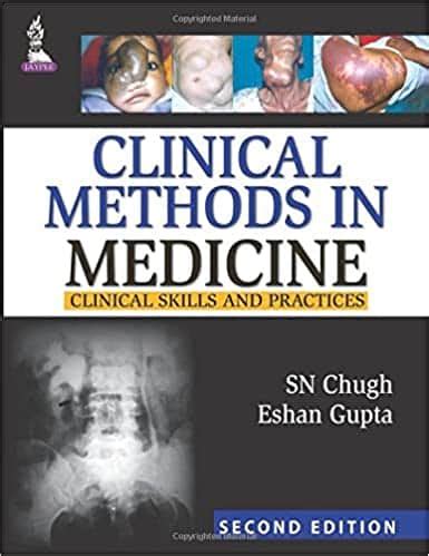 Clinical Methods In Medicine By S N Chugh Dencyclopedia