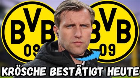 BvB Gerade bestätigt Alle überrascht Markus Krösche Heute bestätigt