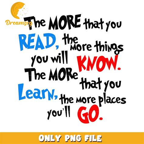 The More That You Read The More That You Know