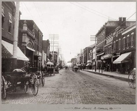 Main Street, St. Charles, MO | St charles missouri, Missouri town, St ...