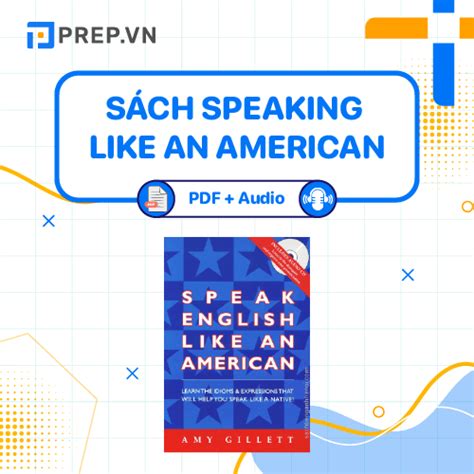 [PDF+Audio] Tải sách Speak English Like an American miễn phí