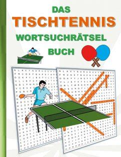 Das Tischtennis Wortsuchr Tsel Buch Von Brian Gagg Bei B Cher De Bestellen