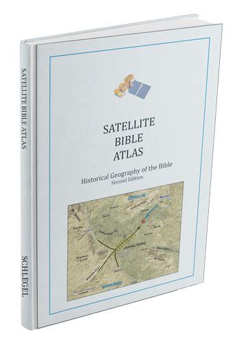 Satellite Bible Atlas By William Schlegel Bibleplaces Com