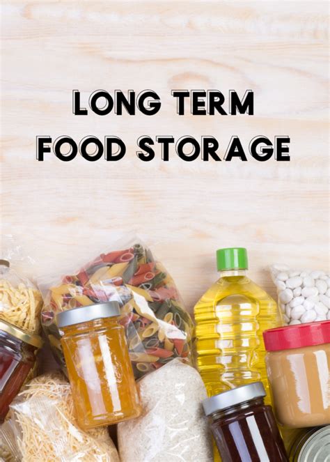 Long Term Food Storage Ideas And Recipes More Momma