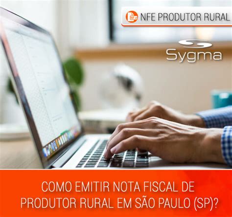 O Que Deve Fazer O Produtor Rural Para Emitir A NOTA FISCAL Descubra