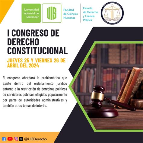 I Congreso De Derecho Constitucional Se Realizar En La Uis El De