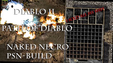 Path Of Diablo Naked PSN Necro YouTube